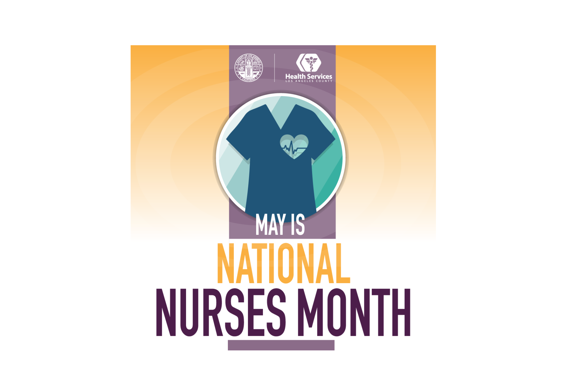 Celebrating National Nurses Month Health Services Los Angeles County